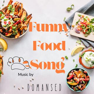 Funny Food Song