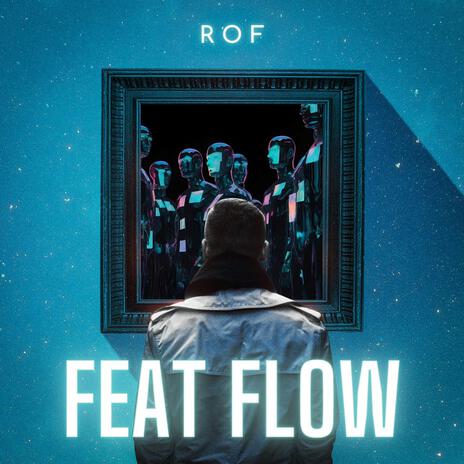 FEAT FLOW | Boomplay Music