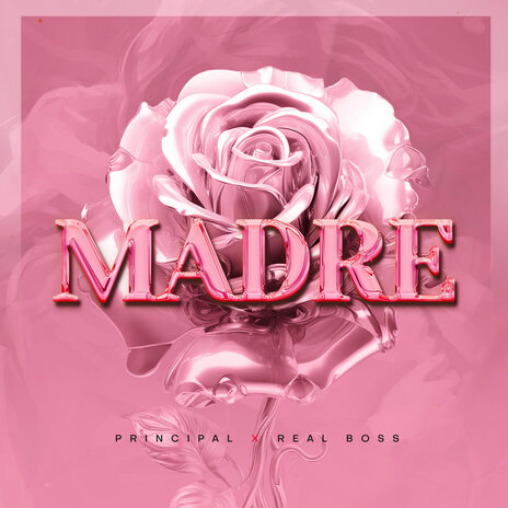 Madre ft. Real Boss | Boomplay Music