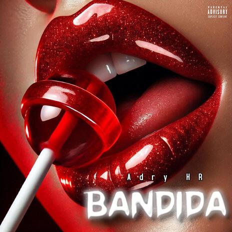 Bandida | Boomplay Music