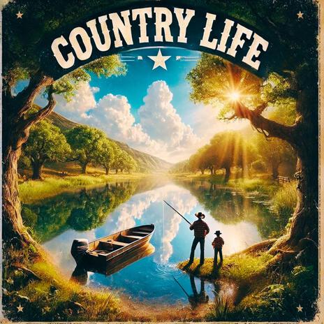 Country Life | Boomplay Music