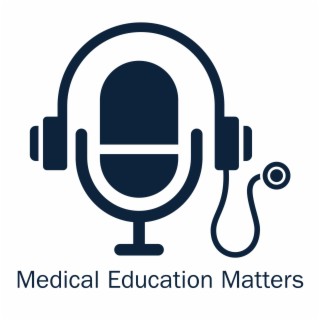 Medical Education Matters