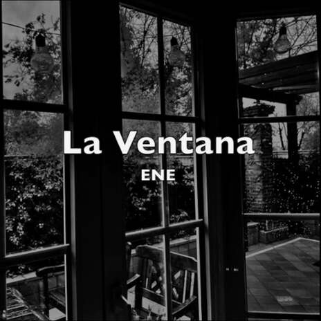 La Ventana | Boomplay Music