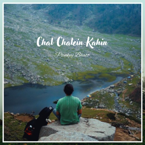 Chal Chale Kahin (Live) | Boomplay Music