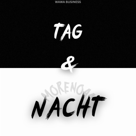 TAG & NACHT | Boomplay Music