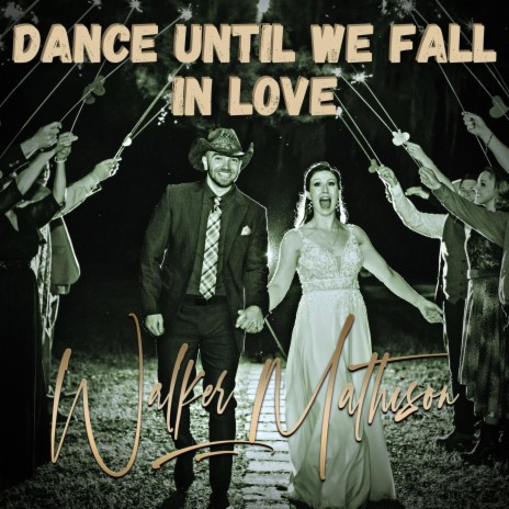 Dance Until We Fall In Love | Boomplay Music