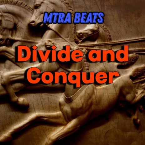 Divide and Conquer | Boomplay Music