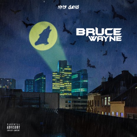 Bruce Wayne | Boomplay Music