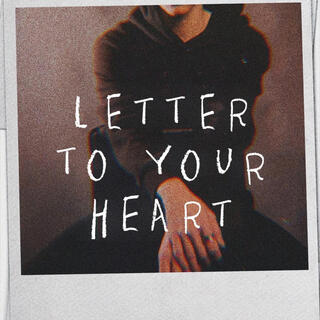 Letter To Your Heart (Live Recording)