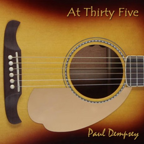 At Thirty Five | Boomplay Music