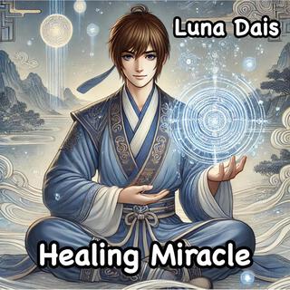 Healing Miracle