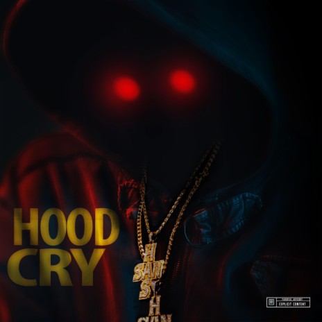 Hood Cry | Boomplay Music