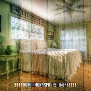 ! ! ! ! 80 Harmony Spa Treatment ! ! ! !