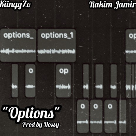 Options ft. Kiinggzo | Boomplay Music