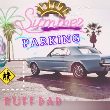 Summer Parking | Boomplay Music