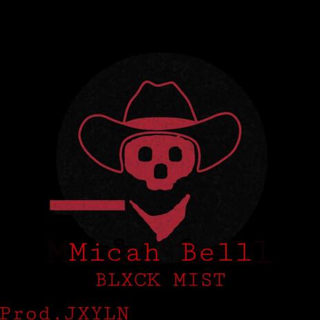 Micah Bell | Boomplay Music