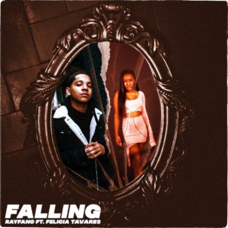 Falling ft. Felicia Tavares