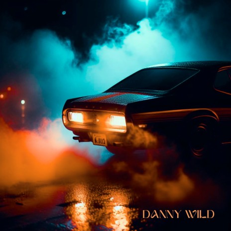 Danny Wild | Boomplay Music