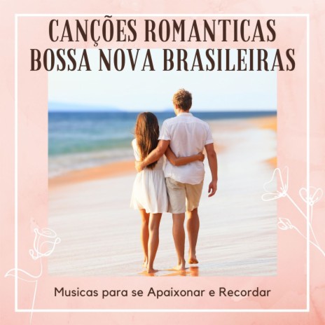 Violão Bossa Nova Brasileira | Boomplay Music