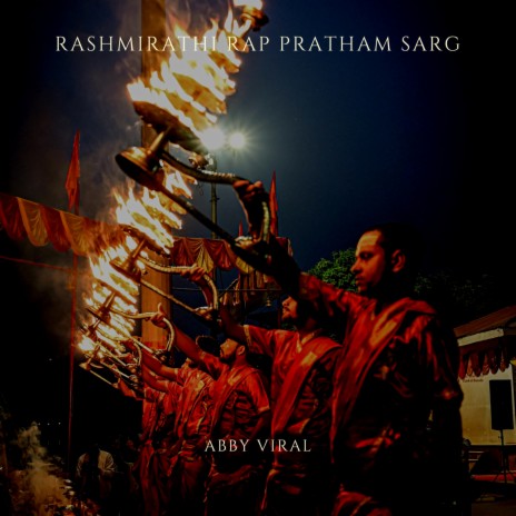 Rashmirathi Rap Pratham Sarg | Boomplay Music