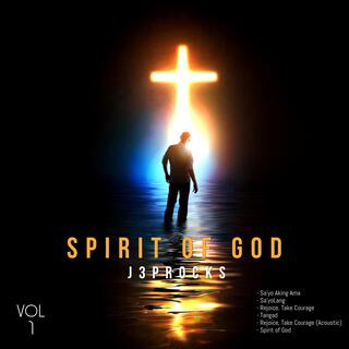 Spirit of God lyrics | Boomplay Music