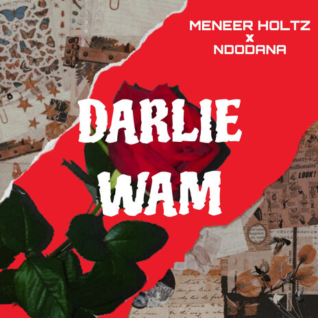 Darlie Wam ft. Ndodana | Boomplay Music