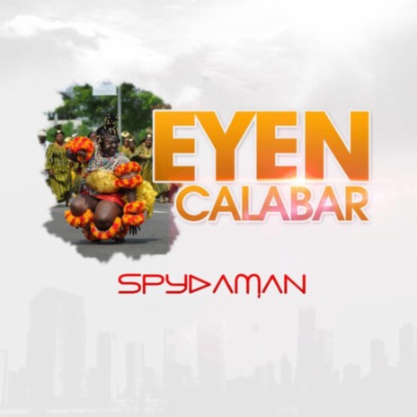 Eyen Calabar | Boomplay Music