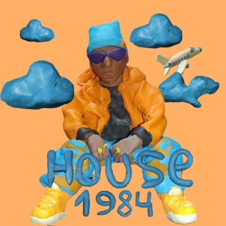 House 1984 | Boomplay Music