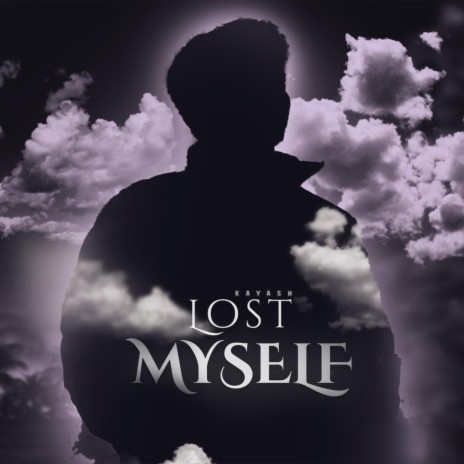 Lost Myself | Boomplay Music