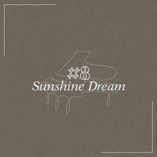 Sunshine Dream