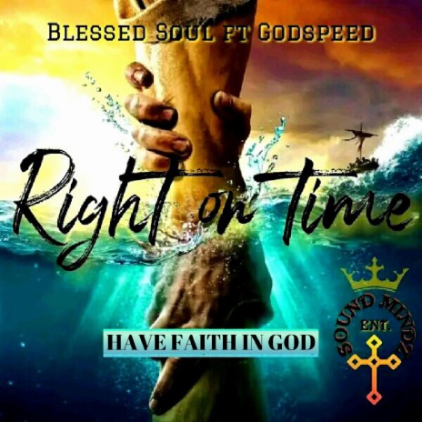 Right on time ft. Godspeed | Boomplay Music