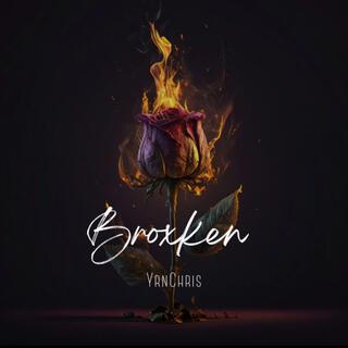 Broken