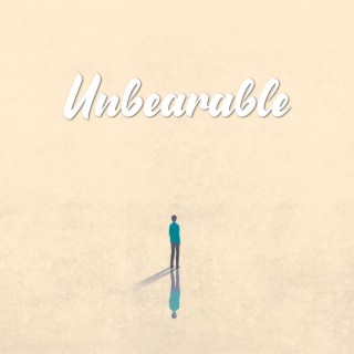 Unbearable