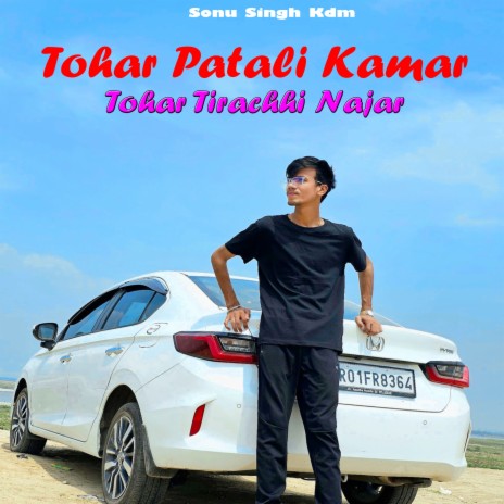 Tohar Patali Kamar Tohar Tirachhi Najar | Boomplay Music