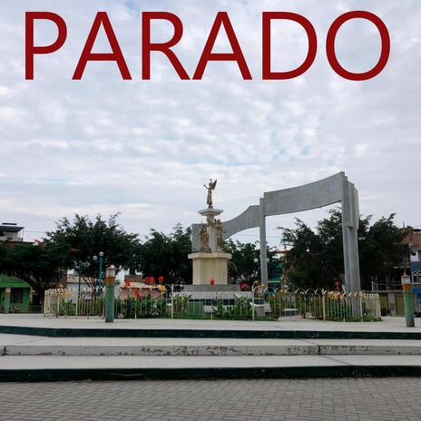 Parado | Boomplay Music