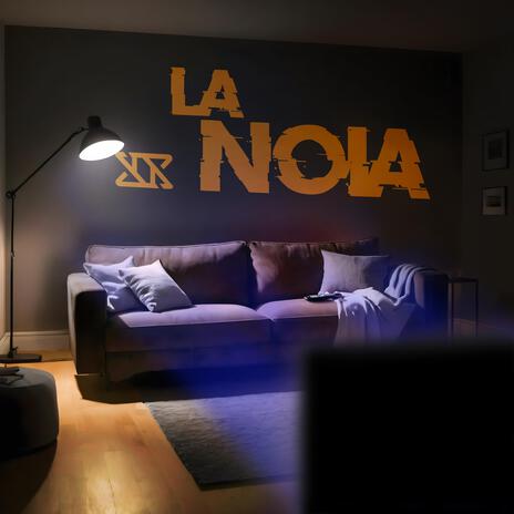 La Noia | Boomplay Music