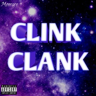 CLINK CLANK lyrics | Boomplay Music