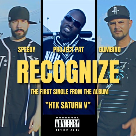 Recognize ft. Gumbino & Project Pat | Boomplay Music
