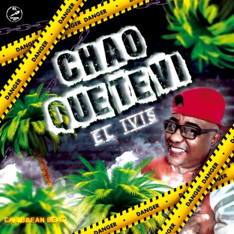 Chao Que Te Vi (Caribbean Beat) | Boomplay Music