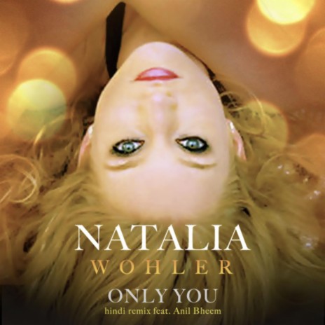 Only You ft. Anil Bheem