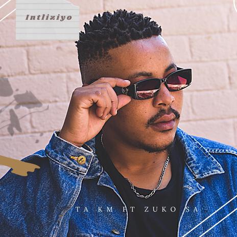 Intliziyo ft. Zuko SA | Boomplay Music