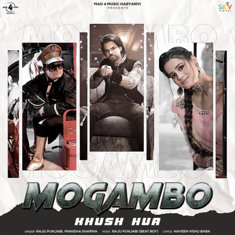 Mogambo Khush Hua ft. Manisha Sharma | Boomplay Music