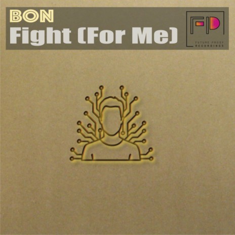 Fight (For Me) (Original Mix) | Boomplay Music