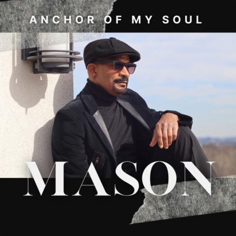 Anchor Of My Soul | Boomplay Music
