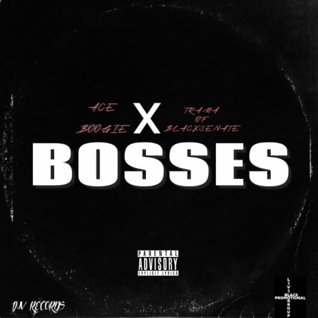 bosses ft. Trama of blacksenate | Boomplay Music