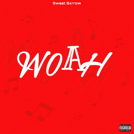 Woah | Boomplay Music