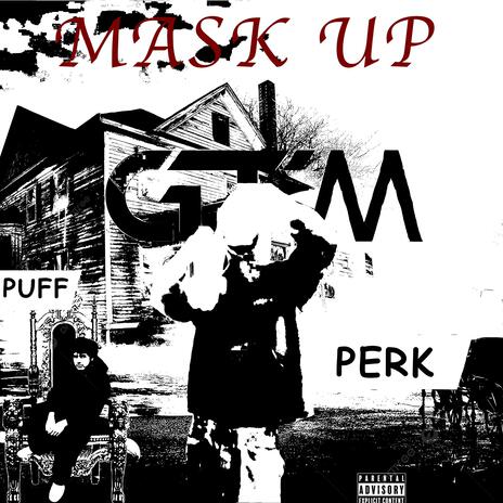 Mask Up | Boomplay Music