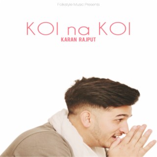 Koi Na Koi lyrics | Boomplay Music