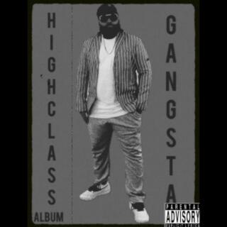 HighClass Gangsta The Album