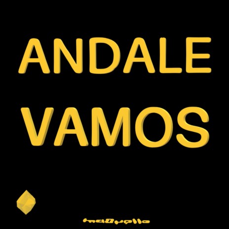 Andale Vamos